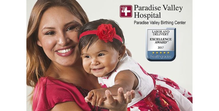 Paradise Valley Hospital named recipient of Healthgrades 2017 Labor and Delivery Excellence Award™